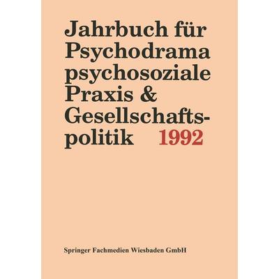 Jahrbuch für Psychodrama, psychosoziale Praxis & Gesellschaftspolitik 1994, Taschenbuch von PD Ferdinand Buer, VS Verlag für Sozialwissenschaften,