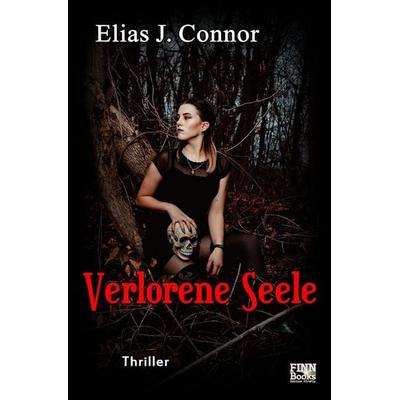 Verlorene Seele, Taschenbuch von Elias J. Connor, Epubli, 978-3-565-40466-7