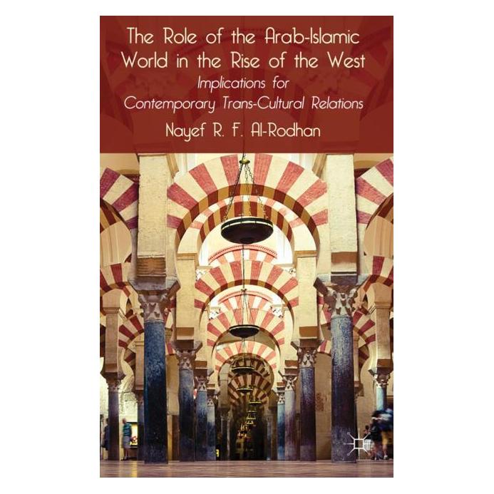 Palgrave Macmillan Uk The Role of the Arab-Islamic World in t (Englisch, Hardcover, Nayef R.F. Al-Rodhan) (63041802)