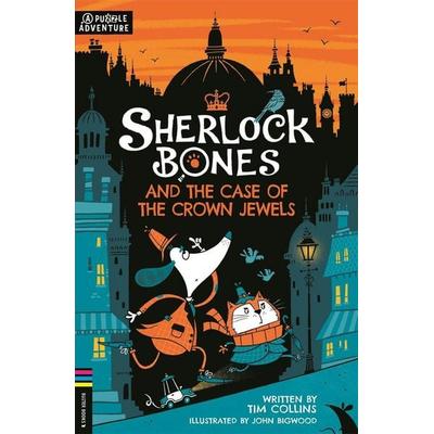 Sherlock Bones and the Case of the Crown Jewels, Taschenbuch von Tim Collins, O Mara Books Ltd., 978-1-78055-750-2
