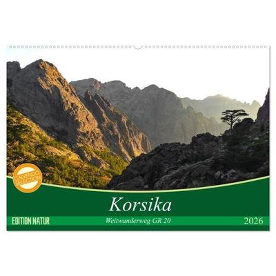 Korsika - Weitwanderweg GR 20 (Wandkalender 2026 DIN A2 quer), CALVENDO Monatskalender