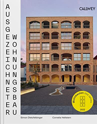 Cornelia Hellstern - Ausgezeichneter Wohnungsbau 2022: Wohnbauten des Jahres - Preis vom 30.09.2026 09:01:18 h