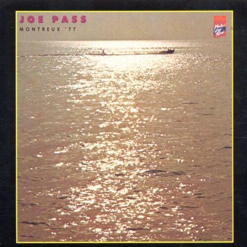 Joe Pass - Montreux 77 - Preis vom 11.10.2026 03:10:56 h