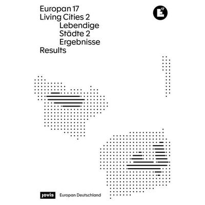 Europan 17: Lebendige Städte 2 / Living Cities 2, Taschenbuch von , Jovis Verlag, 978-3-9861213-4-1