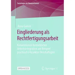 Eingliederung als Rechtfertigungsarbeit, Fachbücher von Anna Gonon