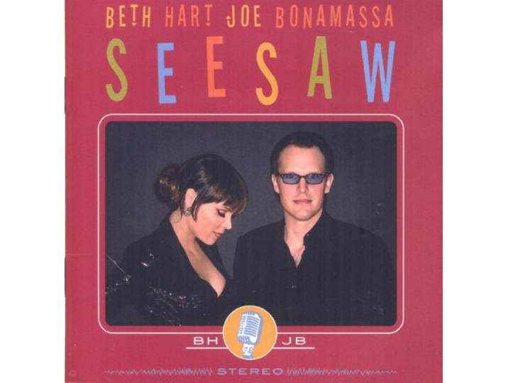 Beth Hart & Joe Bonamassa - Seesaw