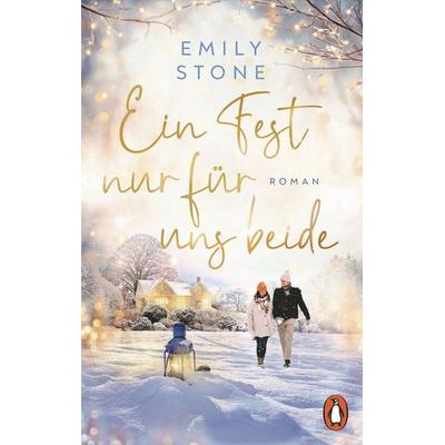 Ein Fest nur für uns beide, Taschenbuch von Emily Stone, Penguin, 978-3-328-11497-0