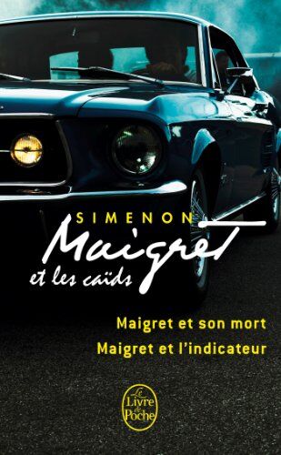 Georges Simenon - Maigret et les caïds - Preis vom 13.10.2026 11:25:28 h