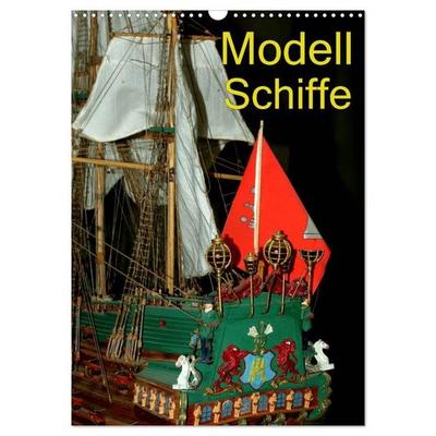 Modell Schiffe (Wandkalender 2026 DIN A3 hoch), CALVENDO Monatskalender
