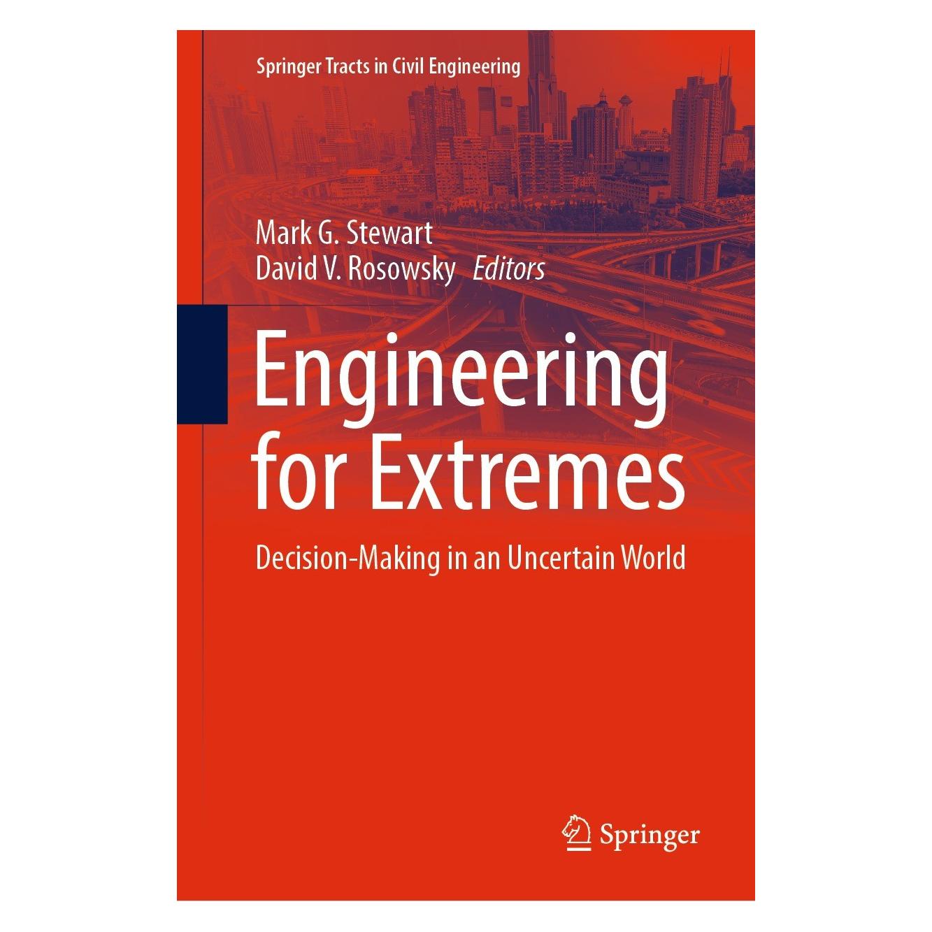 Springer Engineering for Extremes (Englisch, Hardcover, David V. Rosowsky, Mark G. Stewart) (9783030850173)