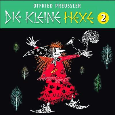 Die kleine Hexe (Neuproduktion) - CD / 02: Die kleine Hexe - Otfried Preußler, CD, 9783829120463