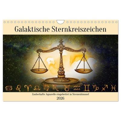 Galaktische Sternkreiszeichen (Wandkalender 2026 DIN A4 quer), CALVENDO Monatskalender
