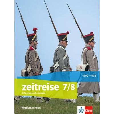 Zeitreise 7/8. Differenzierende Ausgabe Niedersachsen und Bremen, Gebundene Ausgabe von , Klett Schulbuchverlag, 978-3-12-454080-5