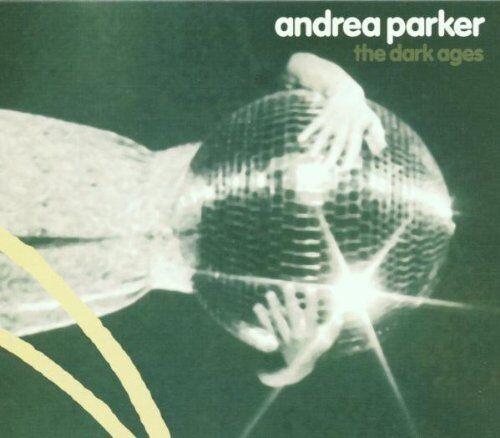 Andrea Parker - The Dark Ages - Preis vom 30.09.2026 09:01:18 h