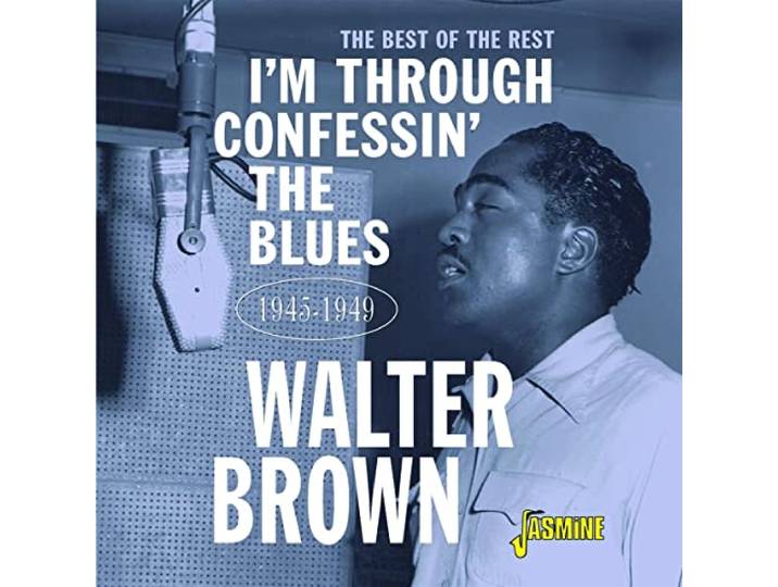 I'M Confessin' the Blues. the Best of the Rest 194