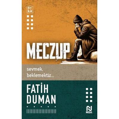 Meczup, Taschenbuch von Fatih Duman, Nesil Yayinlari