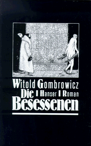 Witold Gombrowicz - Die Besessenen - Preis vom 13.10.2026 19:28:25 h