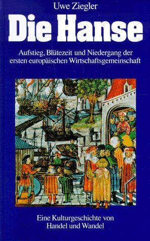 Uwe Ziegler - Die Hanse - Preis vom 09.10.2026 07:28:09 h