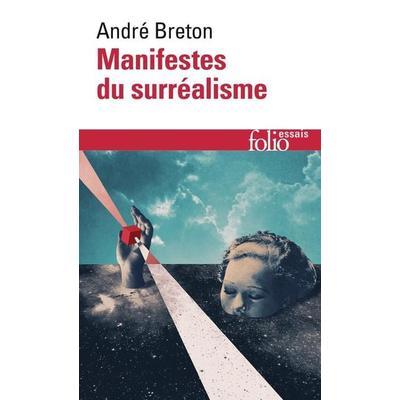 Manifestes du surréalisme, Taschenbuch von Andre Breton, Gallimard, 978-2-07-032279-4