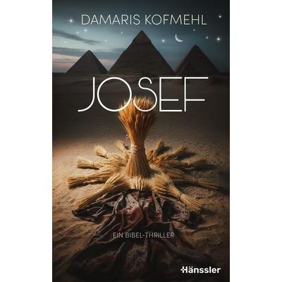 Josef, Gebundene Ausgabe von Damaris Kofmehl, Hänssler, 978-3-7751-6317-0