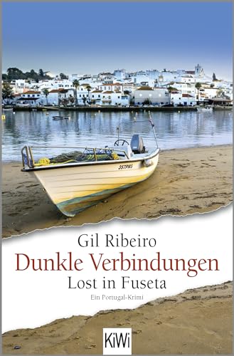 Gil Ribeiro - Dunkle Verbindungen: Lost in Fuseta. Ein Portugal-Krimi (Leander Lost ermittelt, Band 6) - Preis vom 10.10.2026 11:48:34 h