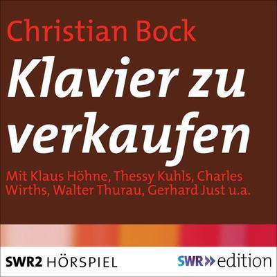Klavier zu verkaufen - Christian Bock, Audio, 9783956157110