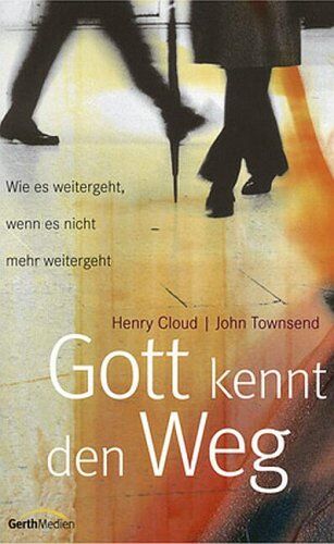 Henry Cloud - Gott kennt den Weg. Wie es weitergeht, wenn es nicht mehr weitergeht - Preis vom 11.10.2026 15:43:13 h