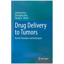 Drug Delivery to Tumors, Fachbücher
