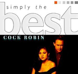 Cock Robin - Simply The Best - Preis vom 09.10.2026 07:28:09 h