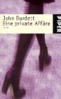John Burdett - Eine private Affäre - Preis vom 30.09.2026 22:30:23 h