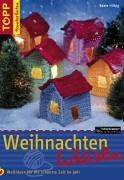 Beate Hilbig - Weihnachten häkeln. Wollideen für die schönste Zeit im Jahr - Preis vom 07.10.2026 11:45:10 h