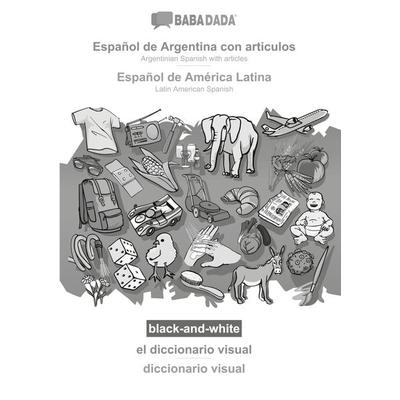 Español de Argentina con articulos - Español de América Latina, el diccionario visual, BW, Taschenbuch von Babadada GmbH, Babadada, 978-3-7522-5488-4