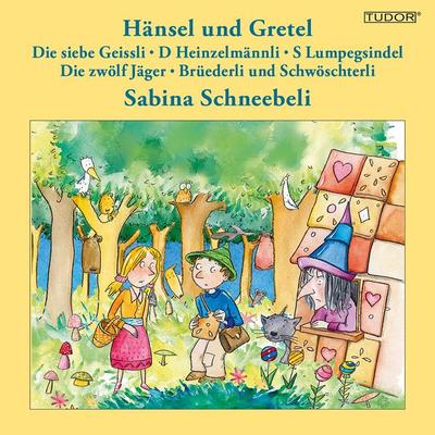 Hänsel und Gretel - Sabina Schneebeli, Audio, 7619911834128