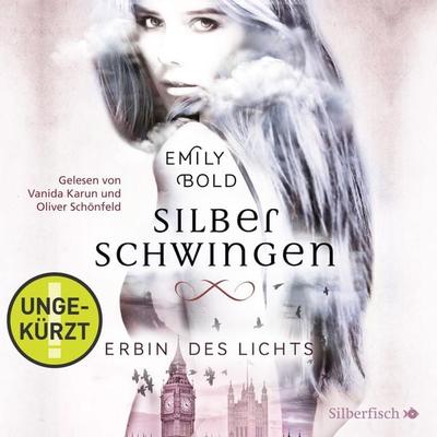 Erbin des Lichts / Silberschwingen Bd.1 - Emily Bold, Audio, 9783844918137