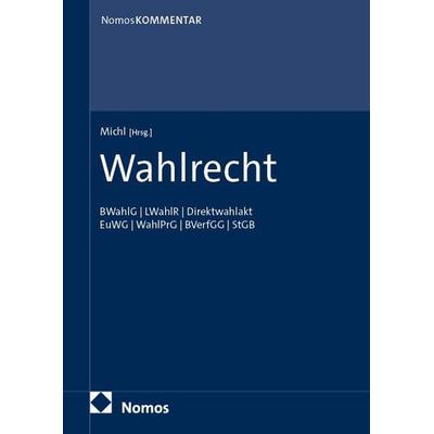 Wahlrecht, Gebundene Ausgabe von , Nomos, 978-3-8487-7335-0