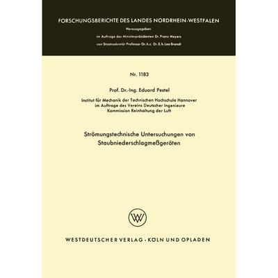 Strömungstechnische Untersuchungen von Staubniederschlagsmeßgeräten, Taschenbuch von Eduard Pestel, VS Verlag für Sozialwissenschaften,