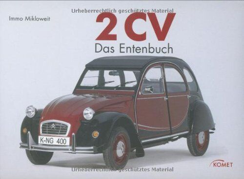 Immo Mikloweit - 2 CV - Das Entenbuch - Preis vom 16.10.2026 11:41:07 h
