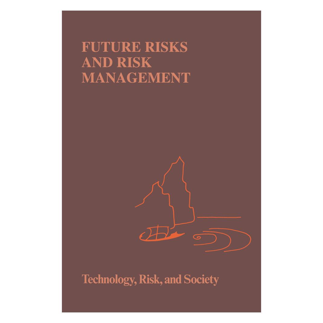 Springer Future Risks and Risk Management (Englisch, Softcover, B. Brehmer, N. E. Sahlin) (55379472)