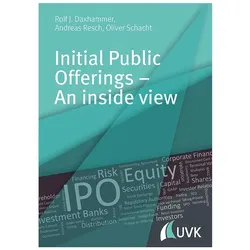 Daxhammer:Initial Public Offerings - An, Fachbücher von Rolf J. Daxhammer, Andreas Resch, Oliver Schacht