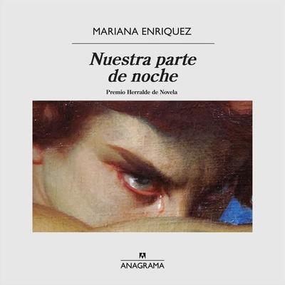 Nuestra parte de noche - Mariana Enriquez, Audio, 9788433902818