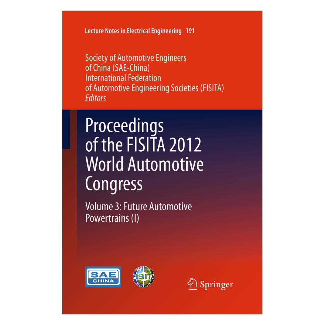 Springer Proceedings of the FISITA 2012 World Automotive Congress (Englisch, Softcover) (55946963)