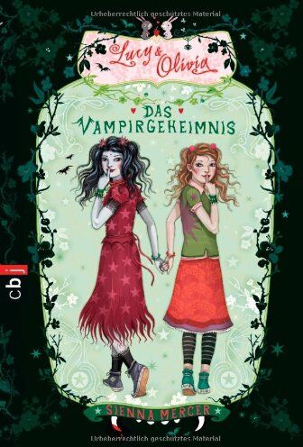 Sienna Mercer - Lucy & Olivia - Das Vampirgeheimnis - Preis vom 05.10.2026 03:47:11 h
