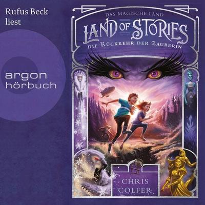 Land of Stories: Das magische Land 2 - Die Rückkehr der Zauberin - Chris Colfer, Audio, 9783732442034