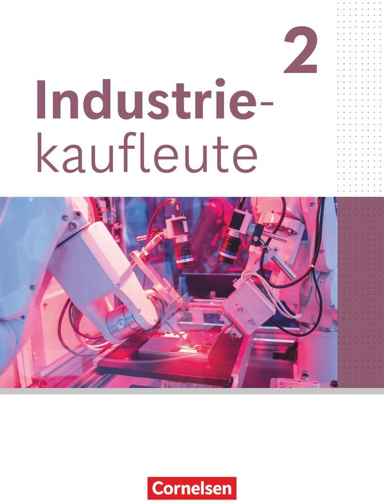 Industriekaufleute - Ausgabe 2024 - 2. Ausbildungsjahr: Fachkunde - Mit Videos - Preis vom 02.10.2026 23:42:20 h