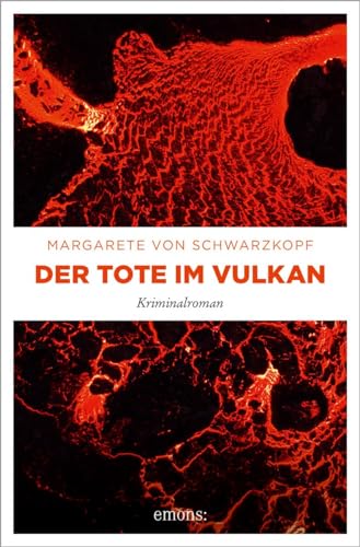 Margarete von Schwarzkopf - Der Tote im Vulkan: Kriminalroman (Anna Bentorp) - Preis vom 19.10.2026 19:33:35 h