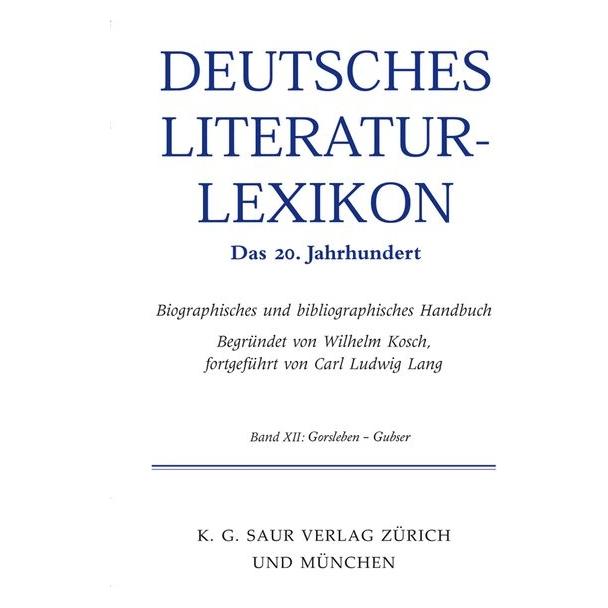 De Gruyter Dtsch.Literatur-Lexikon,Das 20.JH.11 Ja (Deutsch, Hardcover, Wilhelm Kosch) (67980653)
