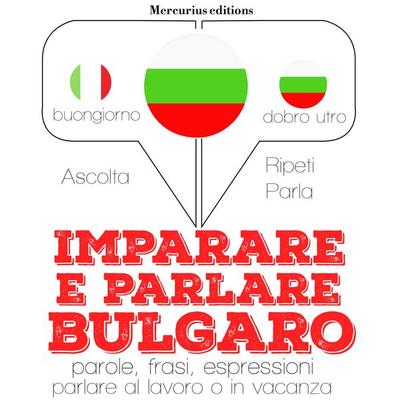 Imparare & parlare Bulgaro - JM Gardner, Audio, 9782821118225