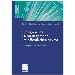 Erfolgreiches IT-Management im öffentlichen Sektor, Fachbücher von Peter Leukert, Markus Klimmer, Detlev J. Hoch