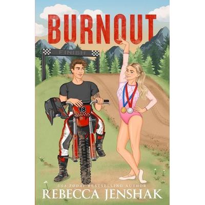 Burnout, Taschenbuch von Rebecca Jenshak, AJMR Holdings, 978-1-951815-73-8
