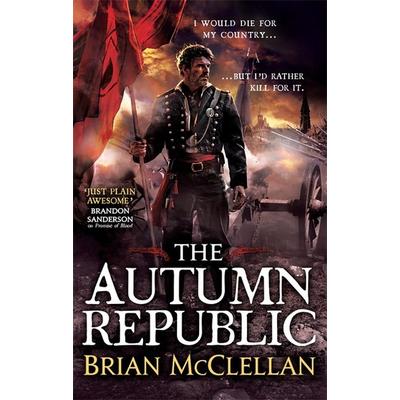 The Autumn Republic, Taschenbuch von Brian McClellan, ORBIT